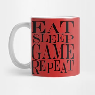 eat sleep game repeat Mug